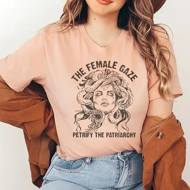 The Female Gaze - Petrify The Patriarchy