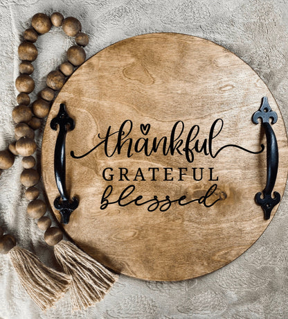 Thankful Grateful Blessed Tray, Farmhouse Decor, Kitchen Gift, Wooden